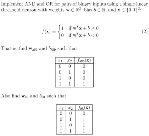 The 2006 IEEE International Joint Conference on Neural Network Proceedings, 2006. . Implement and and or for pairs of binary inputs using a single linear threshold neuron with weights